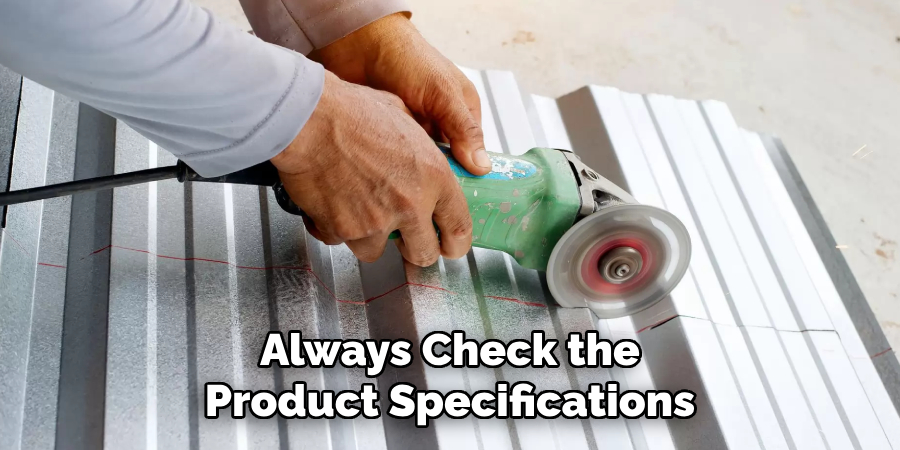 Always Check the Product Specifications