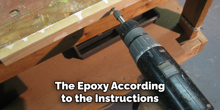 The Epoxy According to the Instructions