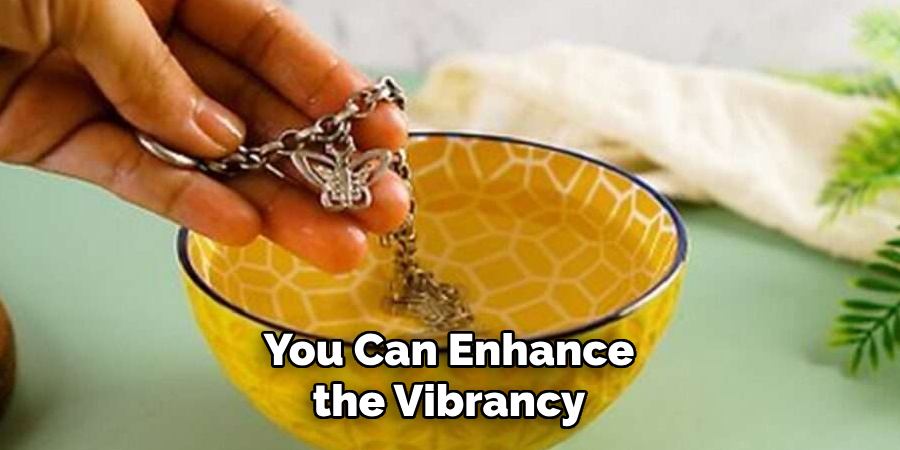 You Can Enhance the Vibrancy