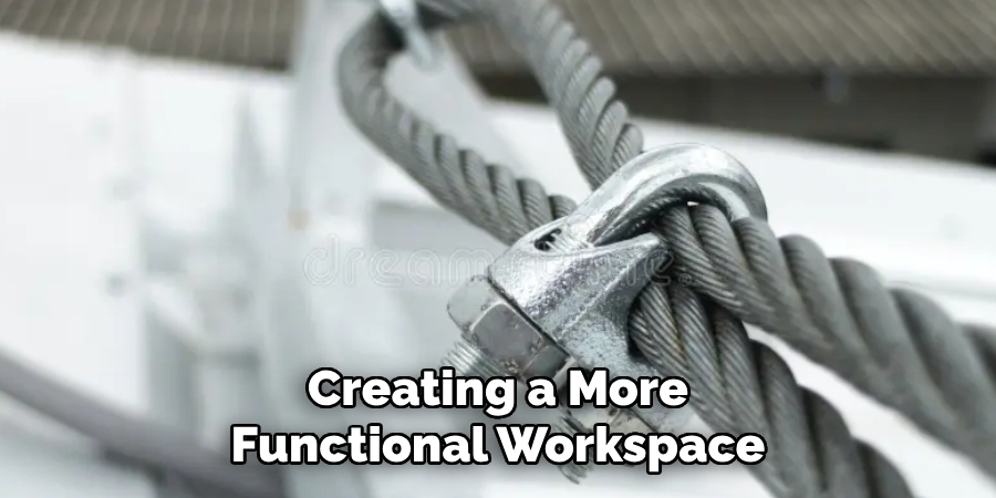 Creating a More Functional Workspace