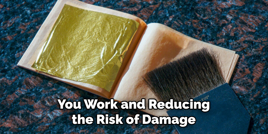 You Work and Reducing the Risk of Damage