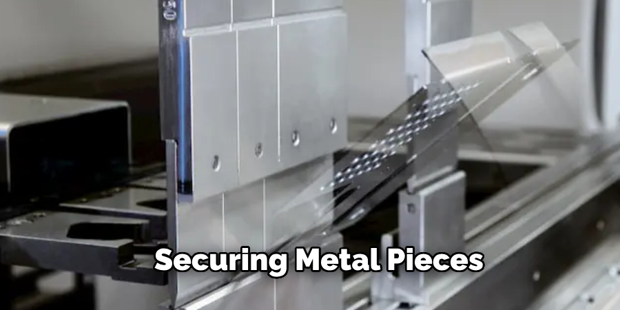 Securing Metal Pieces 