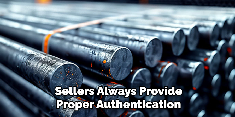 Sellers Always Provide Proper Authentication