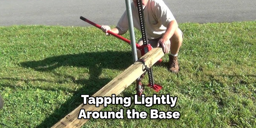 Tapping Lightly
Around the Base