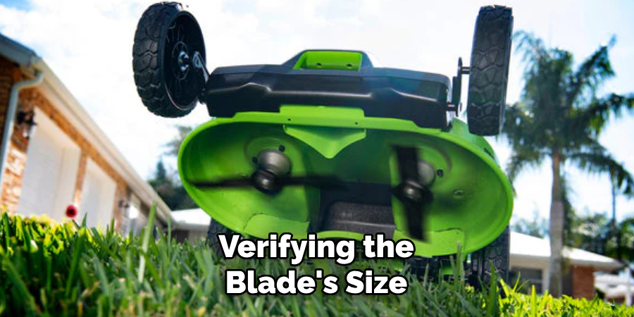 Verifying the
Blade's Size