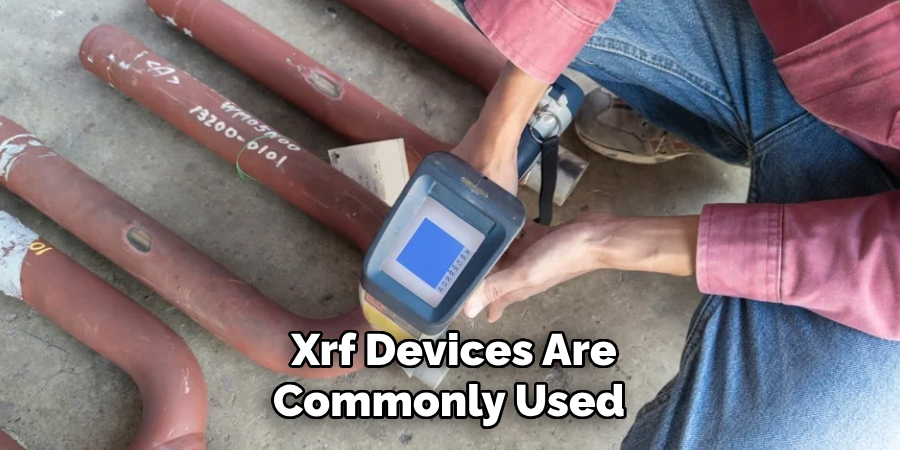 Xrf Devices Are Commonly Used 