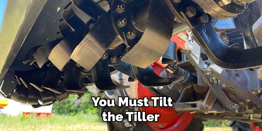 You Must Tilt the Tiller 