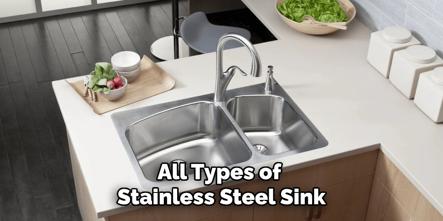 All Types of
Stainless Steel Sink