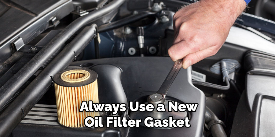 Always Use a New Oil Filter Gasket