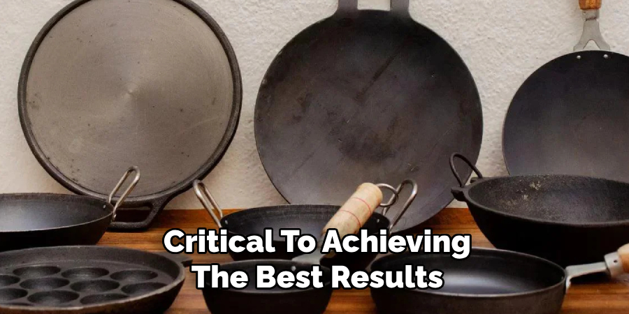 Critical To Achieving The Best Results