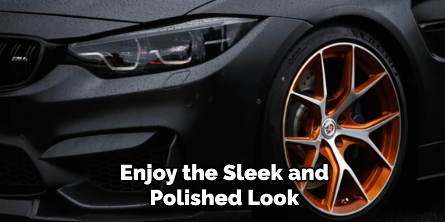 Enjoy the Sleek and Polished Look