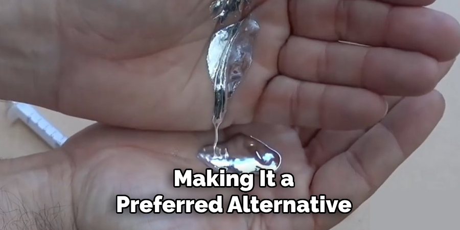 Making It a
Preferred Alternative