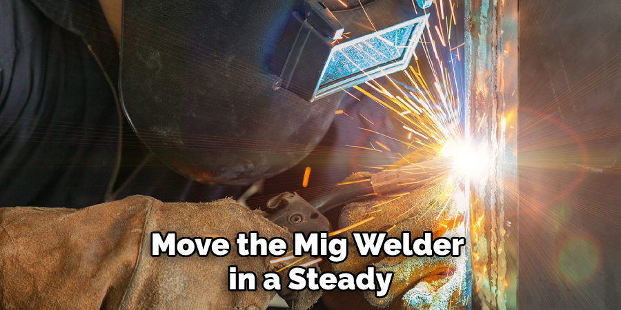 Move the Mig Welder
in a Steady