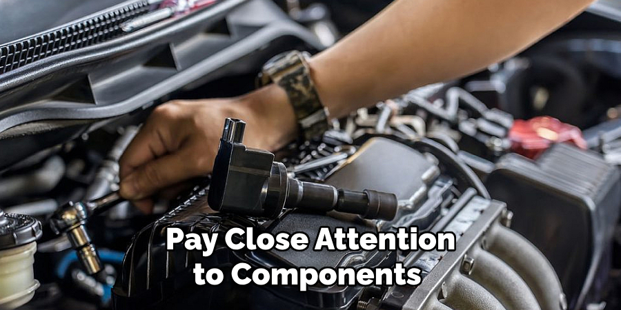Pay Close Attention to Components