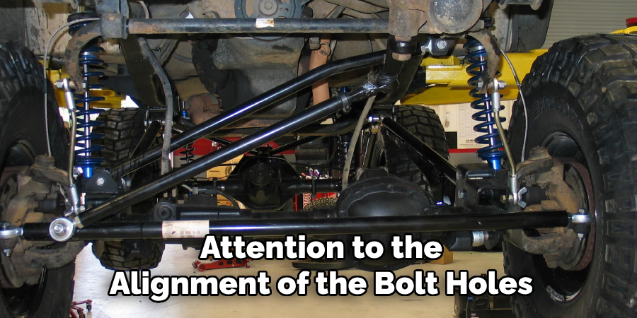 Attention to the Alignment of the Bolt Holes