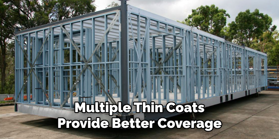 Multiple Thin Coats Provide Better Coverage