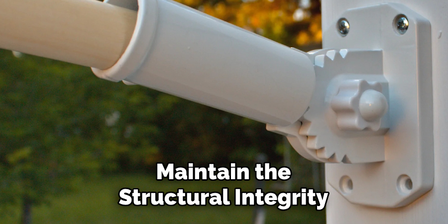 Maintain the Structural Integrity