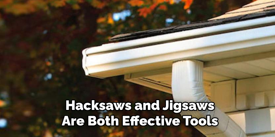 Hacksaws and Jigsaws Are Both Effective Tools
