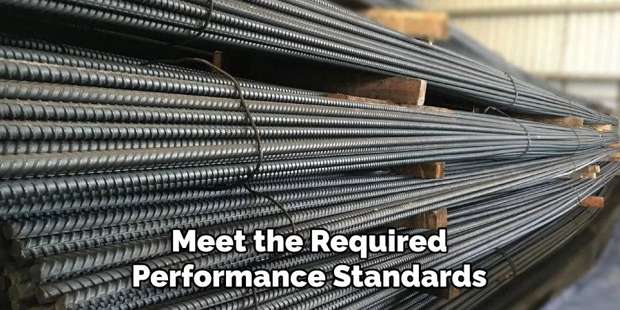 Meet the Required Performance Standards