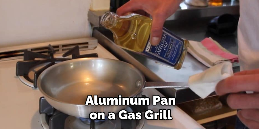 Aluminum Pan on a Gas Grill