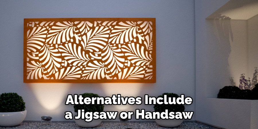 Alternatives Include a Jigsaw or Handsaw