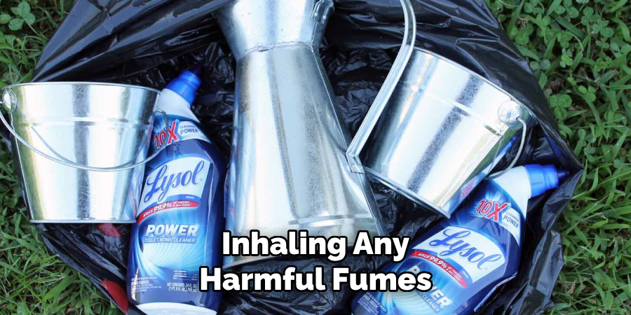 Inhaling Any Harmful Fumes