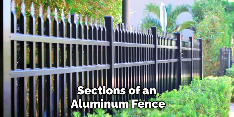 Sections of an
Aluminum Fence