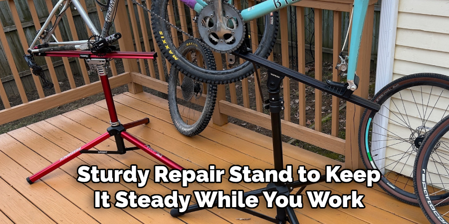  Sturdy Repair Stand to Keep
 It Steady While You Work