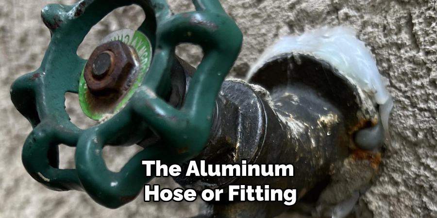 The Aluminum
Hose or Fitting