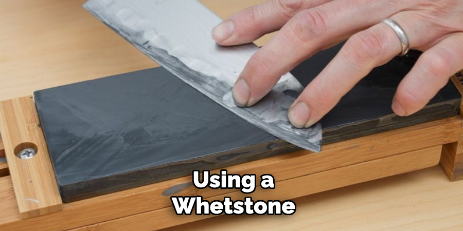Using a Whetstone