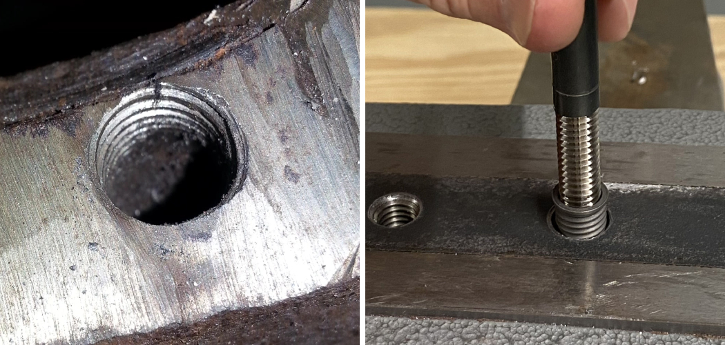 How to Fix a Stripped Bolt Hole in Metal