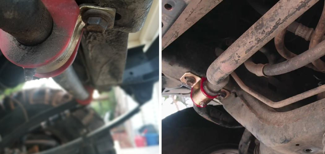 How to Install Sway Bar Bushings