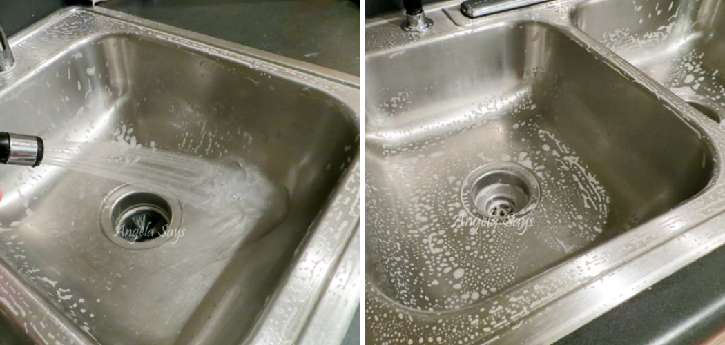 How to Clean Hard Water Stains from Stainless Steel Sink