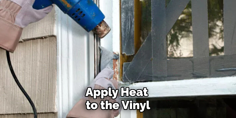 Apply Heat to the Vinyl