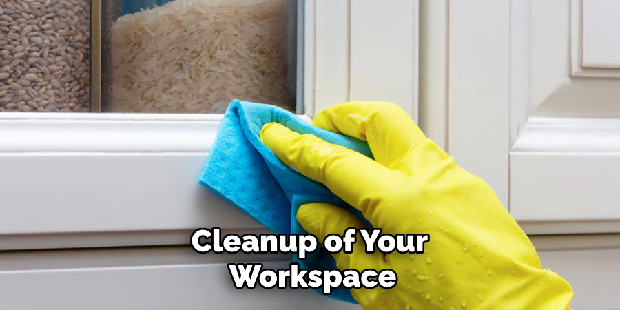 Cleanup of Your Workspace