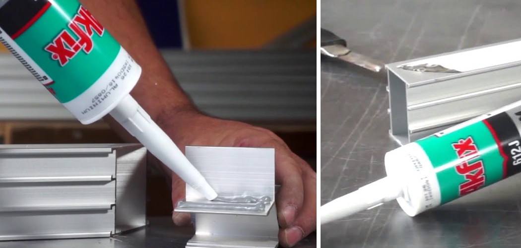 How to Glue Aluminum