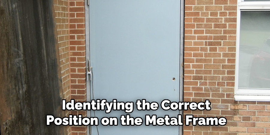 Identifying the Correct Position on the Metal Frame