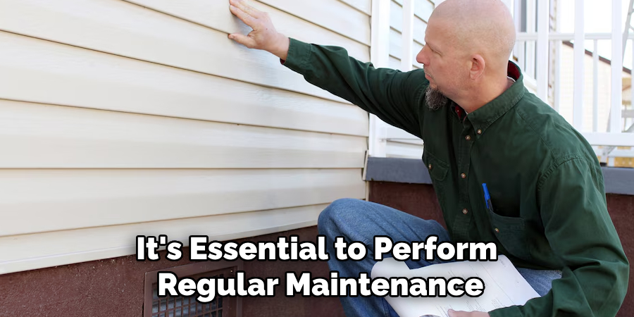 It's Essential to Perform Regular Maintenance