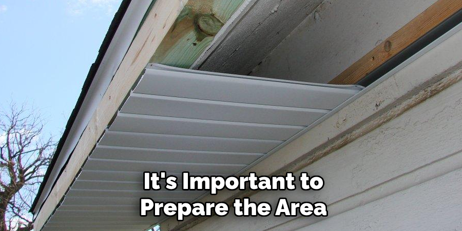It's Important to Prepare the Area