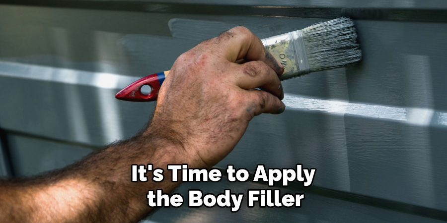 It's Time to Apply the Body Filler