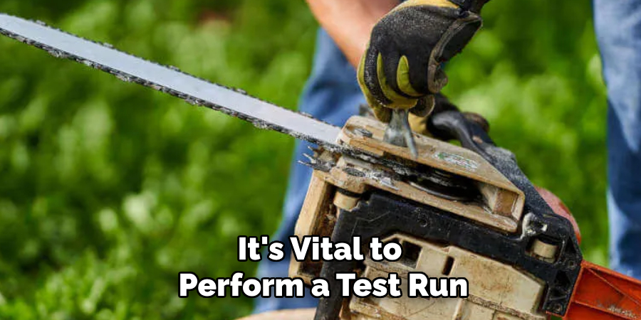 It's Vital to Perform a Test Run