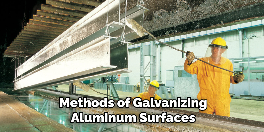 Methods of Galvanizing Aluminum Surfaces